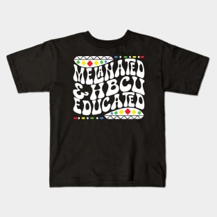 Retro Melanated and HBCU Educated Shirt Kids T-Shirt